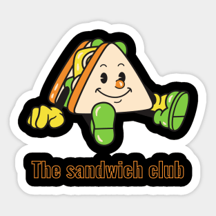 The sandwich club Sticker